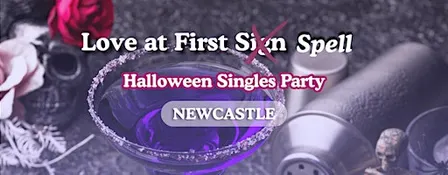 Newcastle Halloween Singles Party | Harry's Bar | Love at First Sign