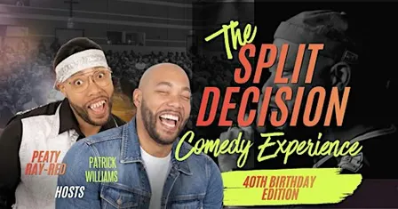 The Split Decision Comedy Experience starring Alton Walker | 40th Birthday