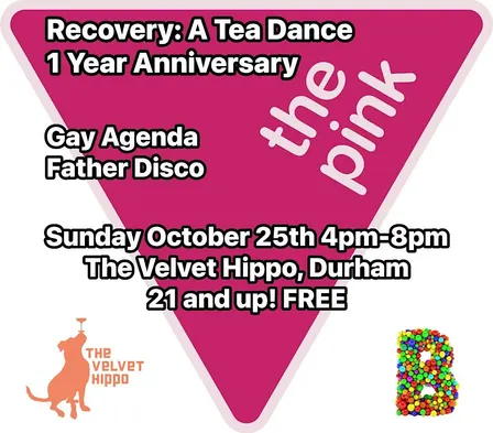 The PINK Triangle presents Recovery: A Tea Dance 1 Year Anniversary