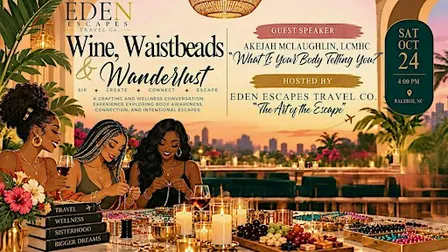 Wine, Waistbeads and Wanderlust