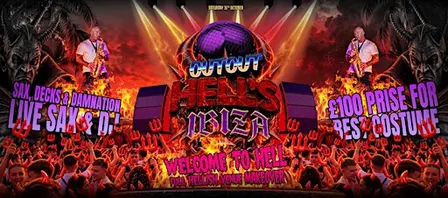 OUT OUT: HELL’S IBIZA