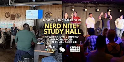 Nerd Nite Study Hall Edition | Powerpoints with Improv Show | Indianapolis