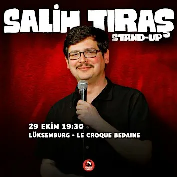 Salih Tıraş - Lüksemburg - Türkçe Stand up