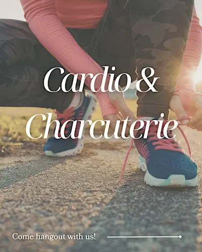 Cardio & Charcuterie