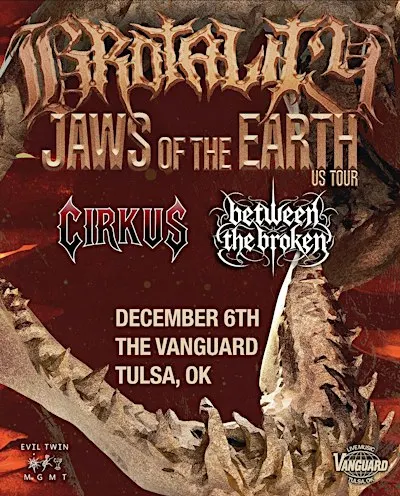 Brotality, Cirkus and BTB at Vanguard