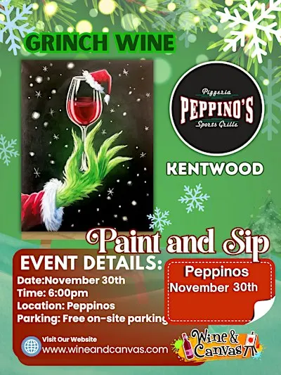 Grinch Wine- Peppino's Kentwood-Paint and Sip