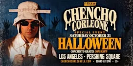 FREE EVENT! Chencho Corleone y Mas! GRATIS!