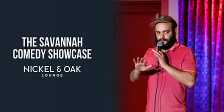 Savannah Comedy Showcase at Nickel and Oak Lounge!
