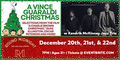 A Night of Vince Guaraldi Christmas w Kendrik McKinney Jazz Trio