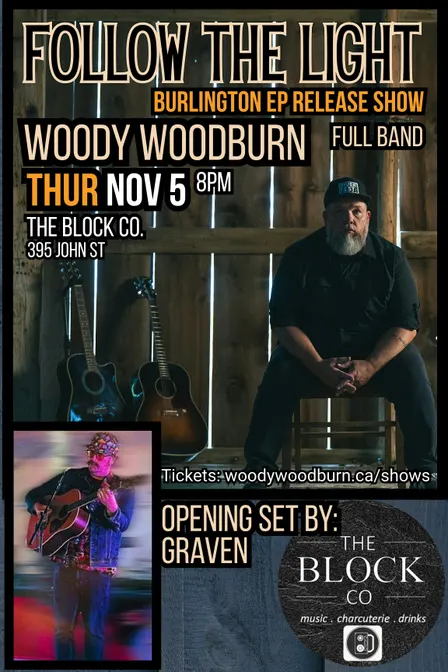 WOODY WOODBURN Burlington EP Release Party (The Block Co)