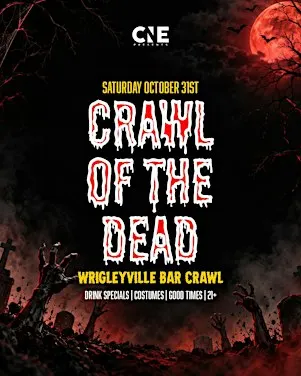 Crawl of the Dead Chicago Halloween Saturday Bar Crawl | Wrigleyville