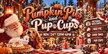 Pumpkin Pie and Pup Cups