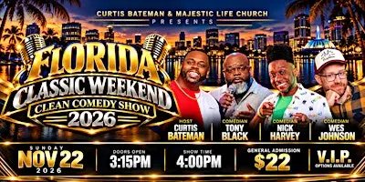 Florida Classic Weekend Clean Comedy Show 2026