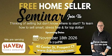 FREE Home Seller Seminar: Everything You Need to Know Before Listing