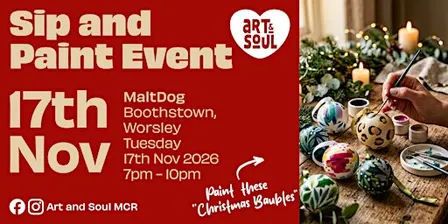 Sip and Paint Event at MaltDog, Boothstown, Worsley