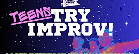 TEENS Try Improv!