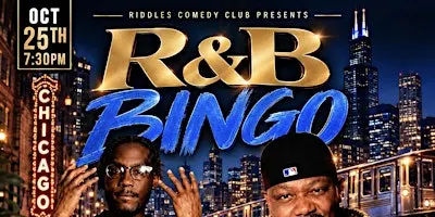 R&B BiNGO CHICAGO! 10/25/26 TRAP Vs R&B BiNGO W/ Comedian THANK YOU CHRIS