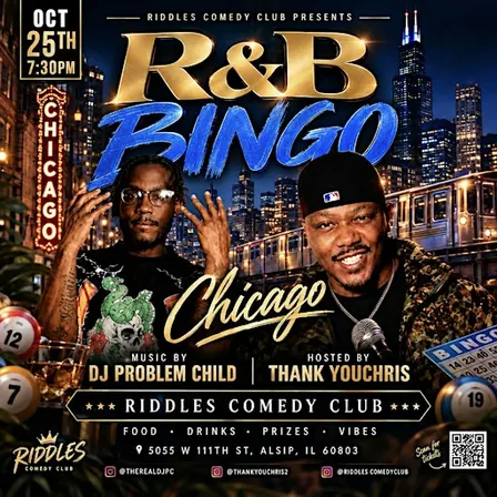 R&B BiNGO CHICAGO! 10/25/26 TRAP Vs R&B BiNGO W/ Comedian THANK YOU CHRIS