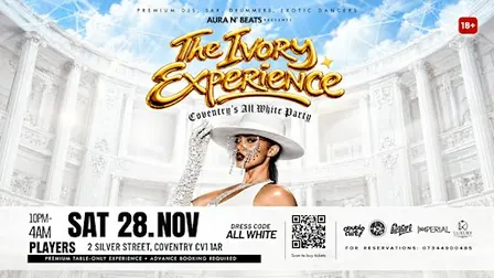 THE IVORY EXPERIENCE - COVENTRY ALL WHITE PARTY