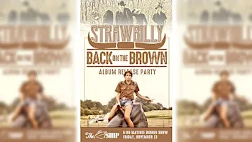 Strawbilly Album Release Party ~ Dinner Matinee