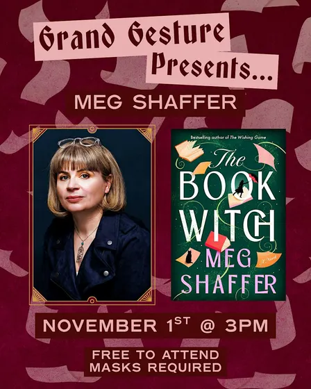 Grand Gesture Books Presents Meg Shaffer