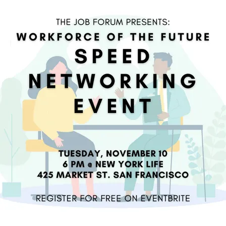 Workforce of the Future: Speed Networking Event