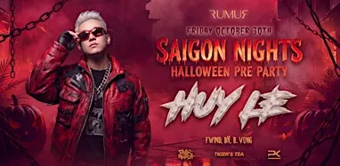 Saigon Nights Halloween Pre Party - HUY LE (From Germany)