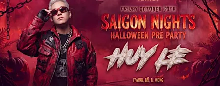 Saigon Nights Halloween Pre Party - HUY LE (From Germany)