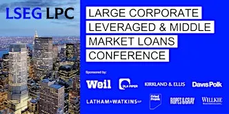 LSEG LPC 2026 Large Corporate Leveraged & Middle Market Loans Conference