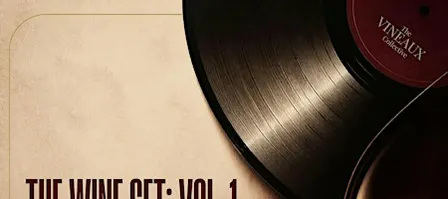 The Wine Set: Vol. 1 - An R&B and Wine Experience