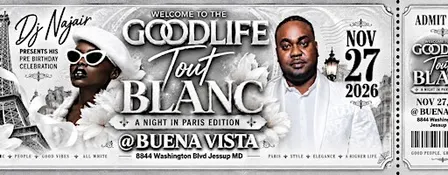 Welcome to the GoodLife: Tout Blanc — A Night in Paris Edition