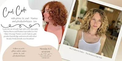The Business Hair Hub Presents Curl Code with Marina and Jen