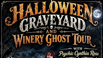 Halloween Graveyard and Winery Ghost Tour