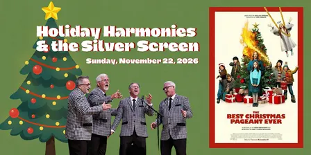 2026 Holiday Harmonies & the Silver Screen