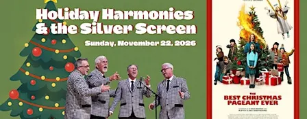 2026 Holiday Harmonies & the Silver Screen