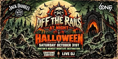 HALLOWEEN NIGHT - Off the Rails Boston - COSTUME PARTY