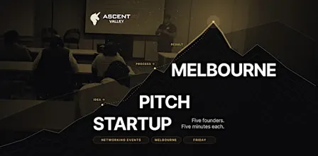 Startup Pitch Events Melbourne: 5 Founders on Stage