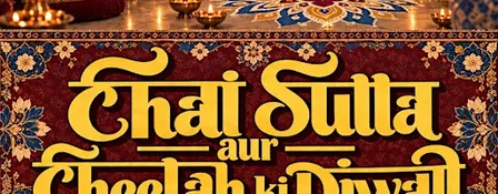 Chai Sutta : E8 : Cheetah ki Diwali : Mehfil