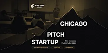 Startup Pitch Events Chicago: 5 Founders on Stage