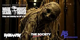 WAREHOUSE SCAREHOUSE - THE SOCIETY