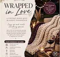 Wrapped in Love : blanket workshop
