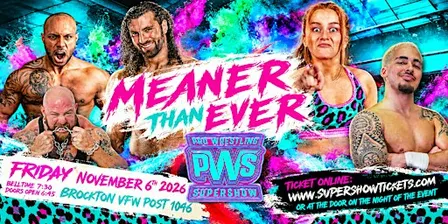 Pro Wrestling Supershow presents MEANER THAN EVER!