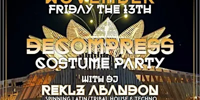 COMPRESSION PARTY w/ DJ REKLZ ABANDON