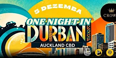 One night in Durban @ Crown night Club Auckland CBD