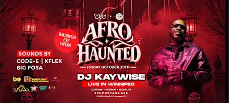 AFRO HAUNTED FT DJ KAYWISE LIVE IN WINNIPEG