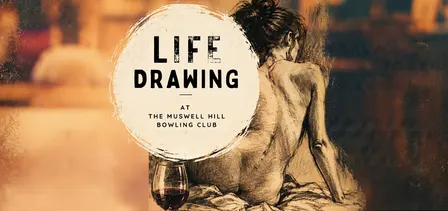LIFE DRAWING | Muswell Hill