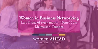 Dundee and Angus Women in Business Networking Morning - November 2026