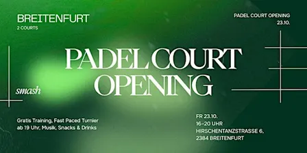 smash Padel Court Opening | Breitenfurt