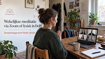 Wekelijkse meditatie via zoom of fysiek in Delft | Kom tot jezelf :)