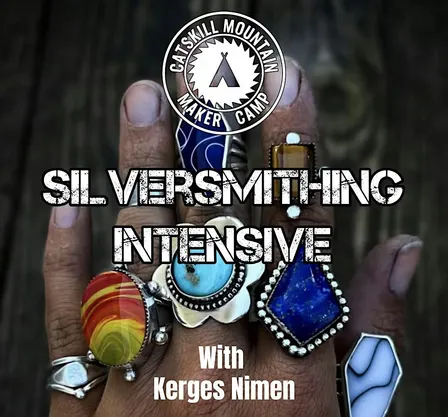 Silversmithing Intensive with Kerges Nimen